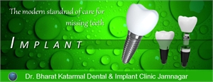 Best dental clinic in jamnagar for dental implant treament