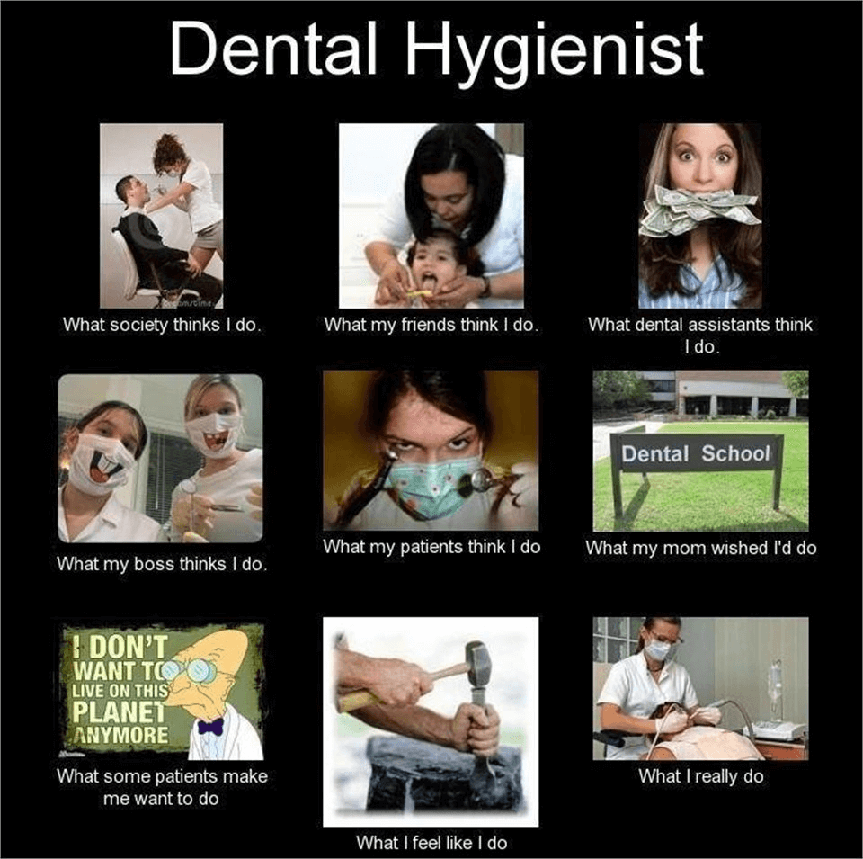 Dental hygienist joke.