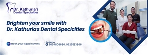 Dr.Kathuria's Dental Specialties