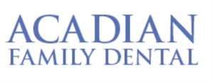 Acadian Family Dental