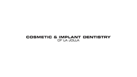 Cosmetic and Implant Dentistry of La Jolla