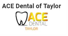 ACE Dental of Taylor