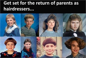 The return of parents as hairdressers