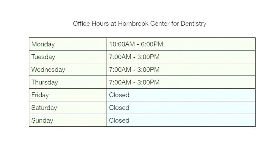 office hours at hornbrook center for dentistry