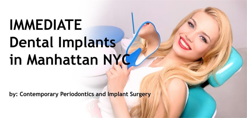 Immediate Dental Implants in Manhattan NYC