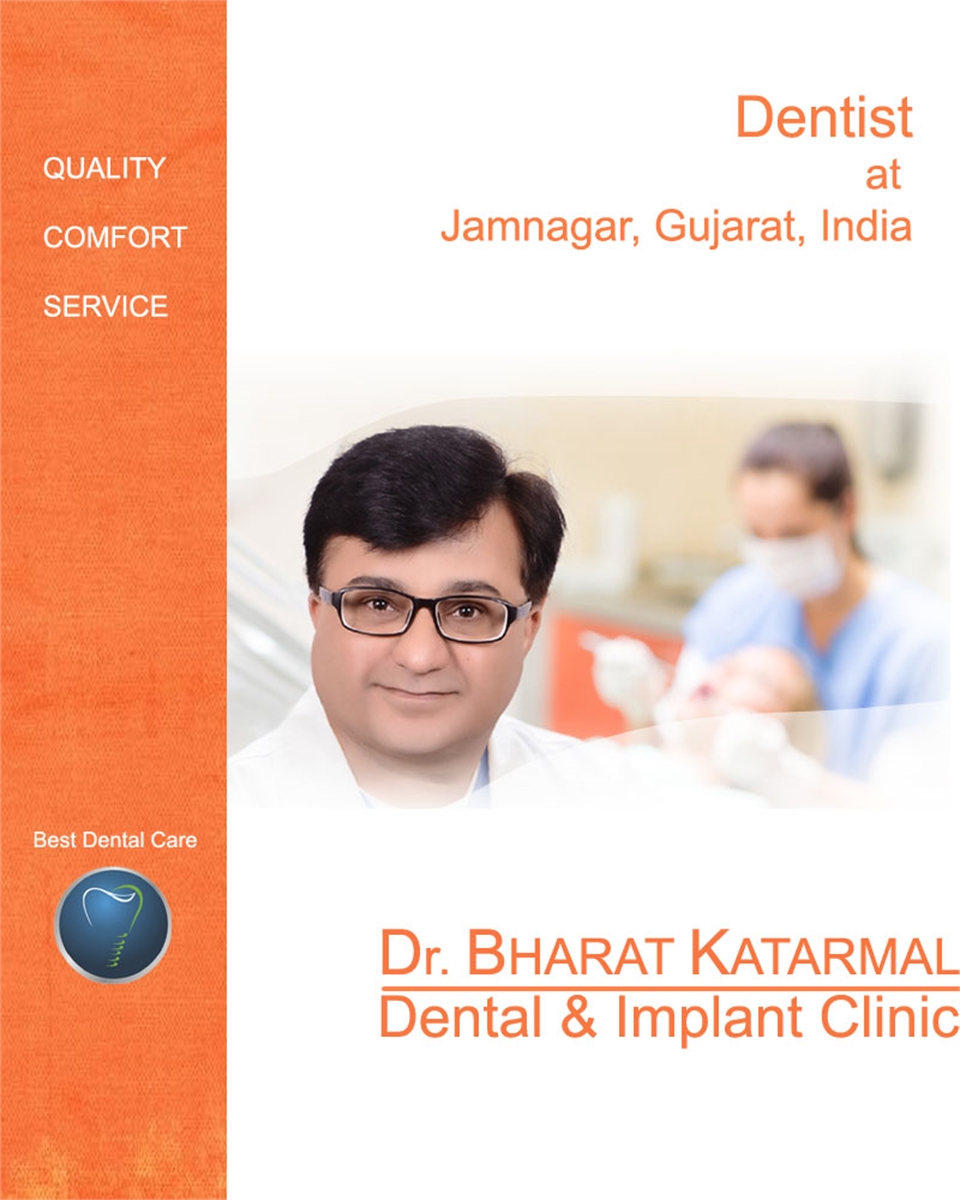 jamnagar dentist dr bharat katarmal