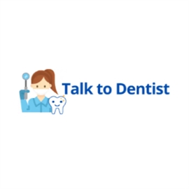 Talk to Dentist