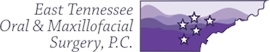 East Tennessee Oral and Maxillofacial Surgery