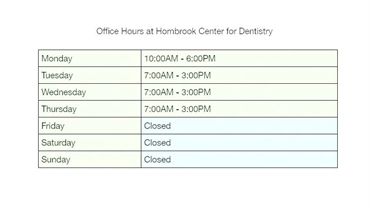 office hours at hornbrook center for dentistry
