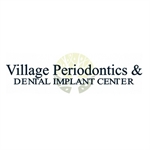 Village Periodontics and Dental Implant Center