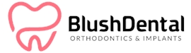 Blush Dental Orthodontics Implants