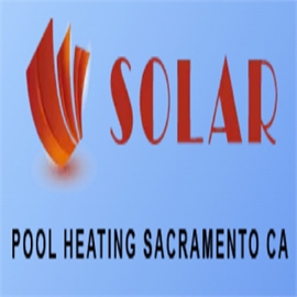 Sacramento Solar Pool Heating Pros