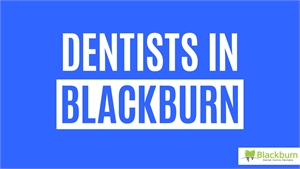 dentists in Blackburn