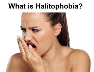 What is halitophobia?