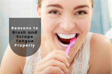 5 Great Reasons to Brush and Scrape your Tongue Properly