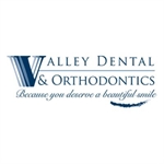Valley Dental and Orthodontics