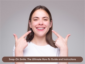 SnapOn Smile The Ultimate HowTo Guide and Instructions.