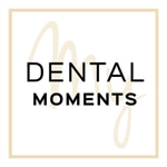 My Dental Moments