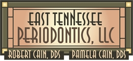 East Tennessee Periodontics LLC Pamela Cain DDS
