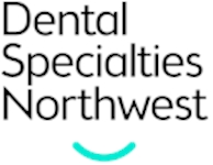 Dental Specialties Northwest